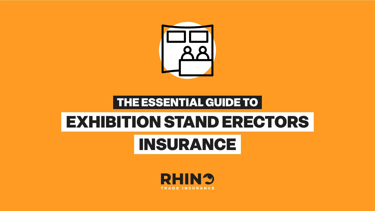 The Essential Guide to Exhibition Stand Erectors Insurance