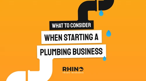 What to consider when starting a Plumbing Business