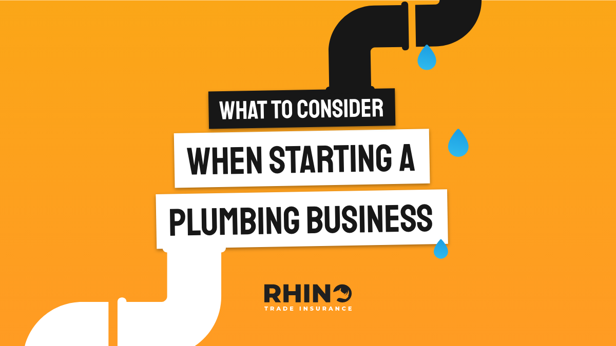 What to consider when starting a Plumbing Business