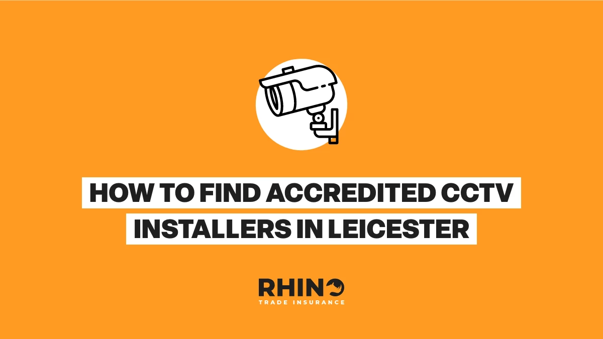 How to Find Accredited CCTV Installers in Leicester