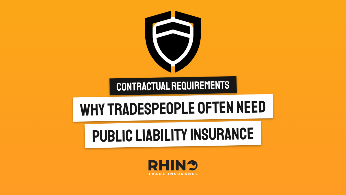 Contractual Requirements: Why Tradesmen Often Need Public Liability Insurance