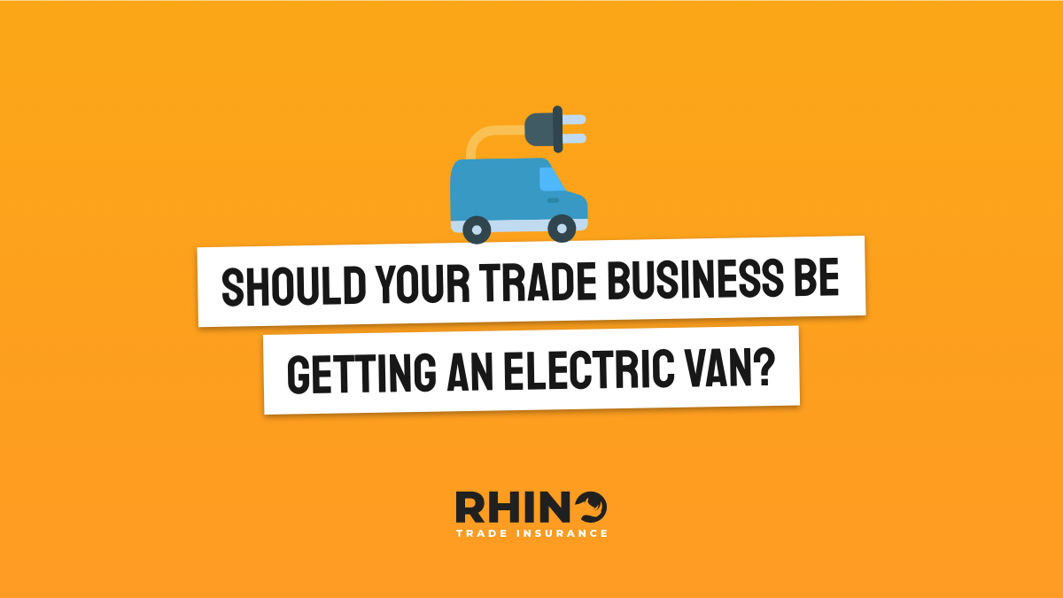 Should your trade business be getting an Electric Van?