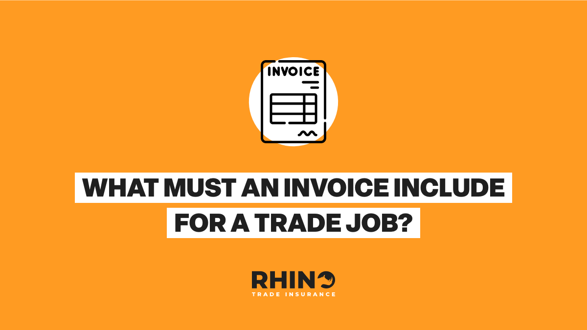 What Must an Invoice Include for a Trade Job?