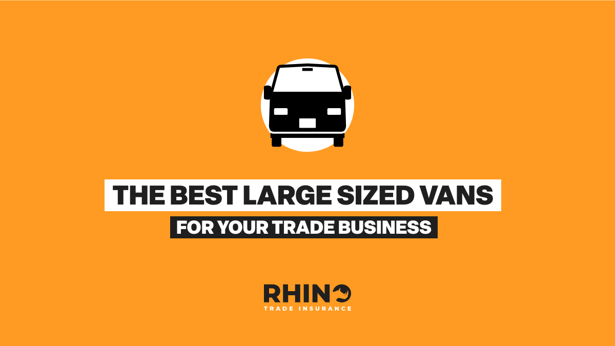 The Best Large Sized Vans For Your Trade Business