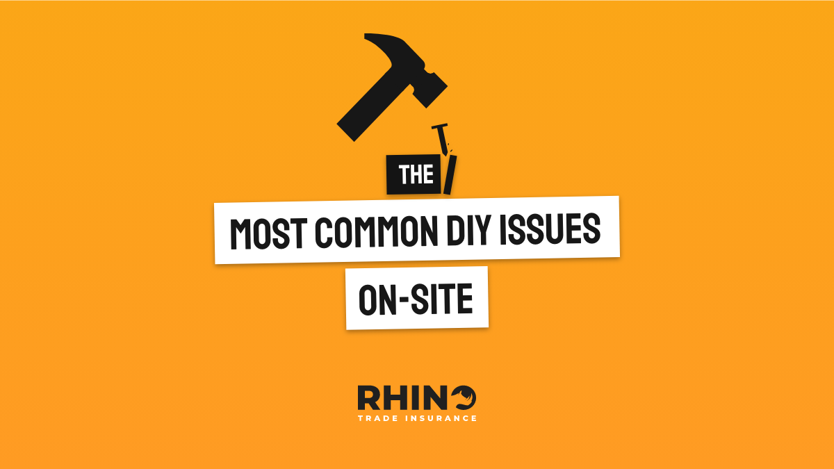 The most common DIY issues on-site