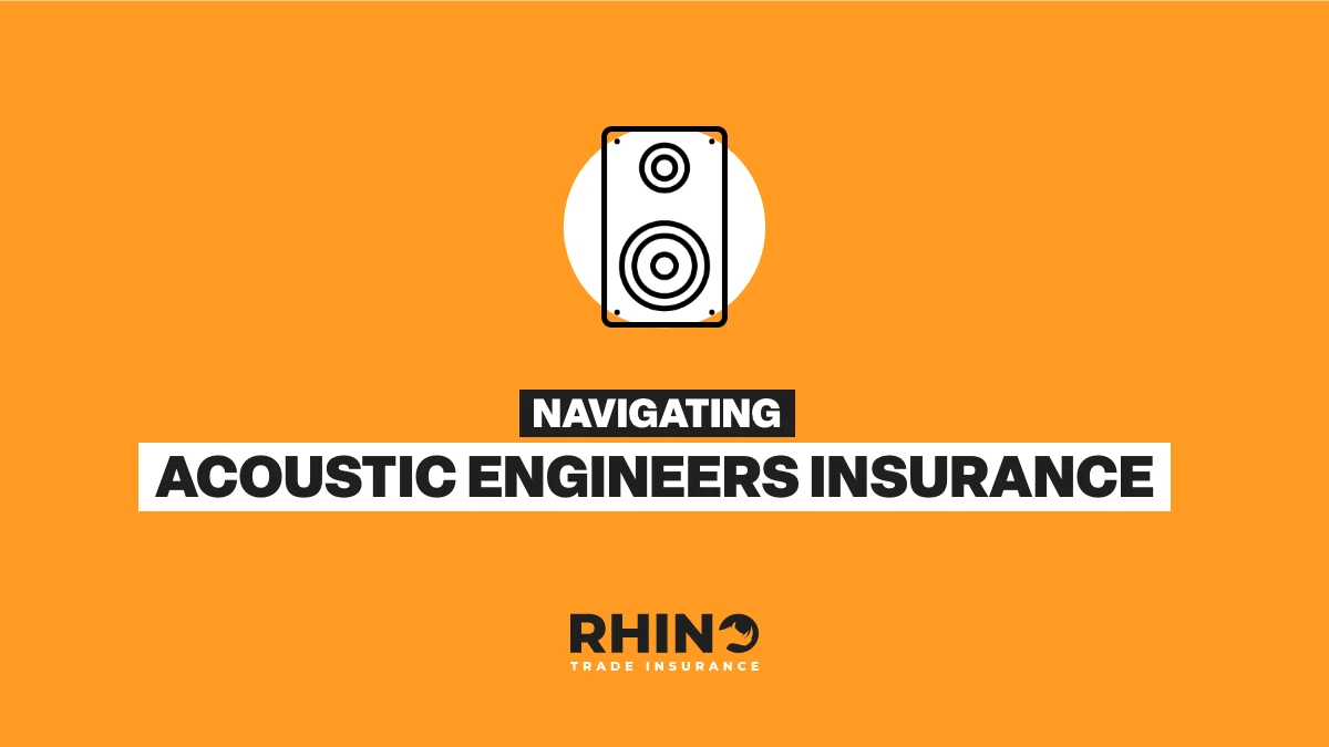 Navigating Acoustic Engineers Insurance