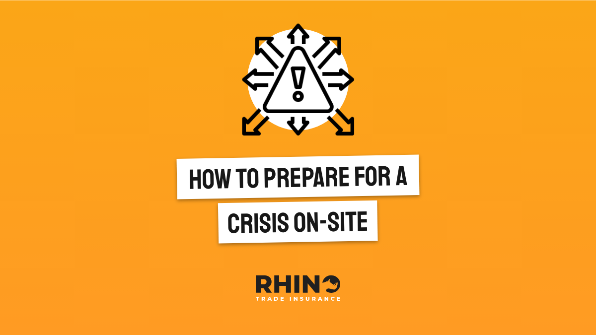 How to prepare for a crisis on-site