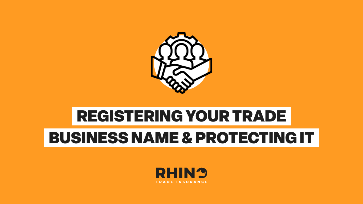Registering Your Trade Business Name and Protecting It
