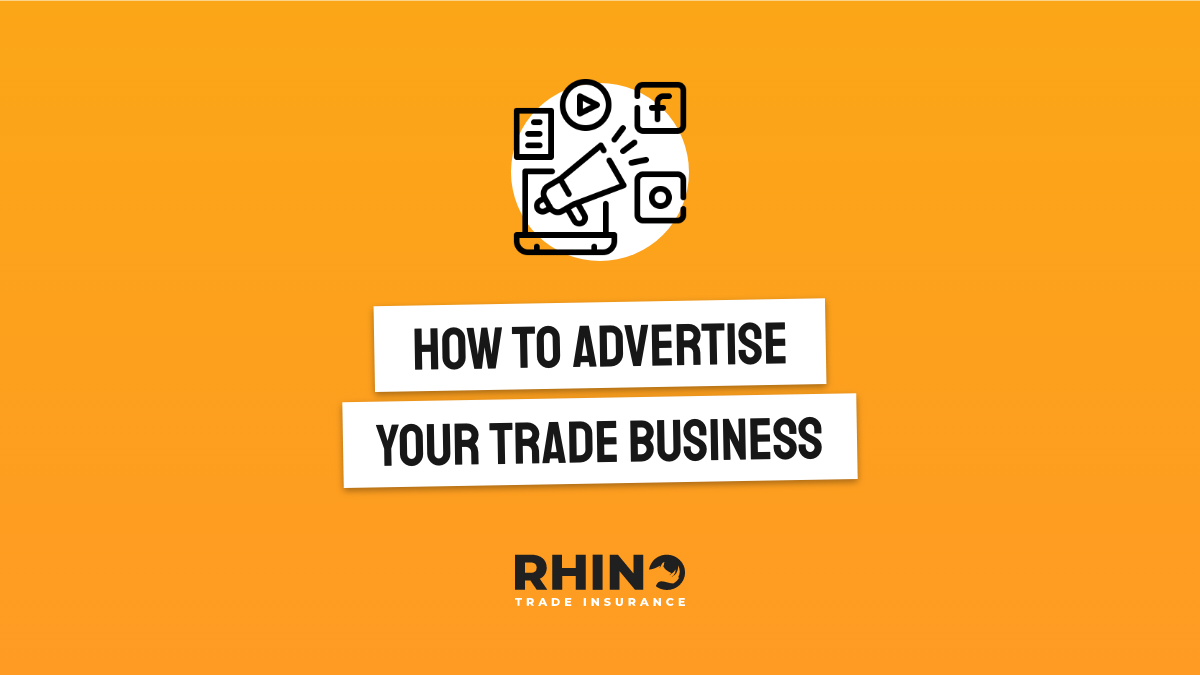 The best ways to advertise your trade business
