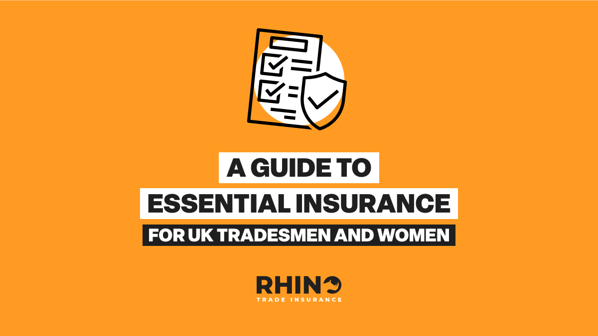 A Guide to Essential Insurance for UK Tradesmen and Women