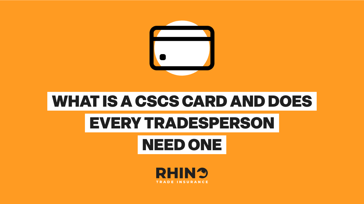 What is a CSCS Card And Does Every Tradesperson Need One
