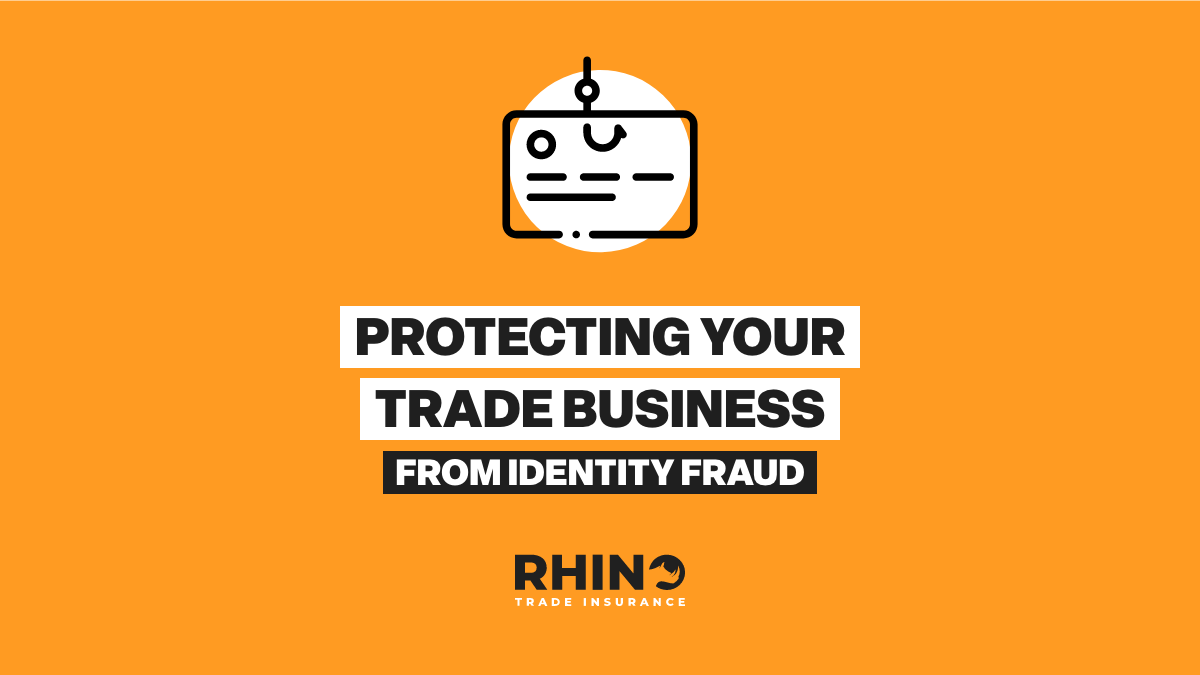 Protecting Your Trade Business From Identity Fraud