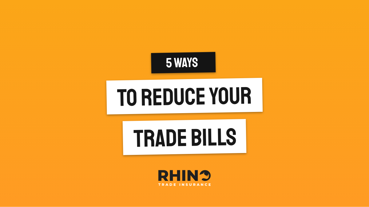 5 ways to reduce your trade bills