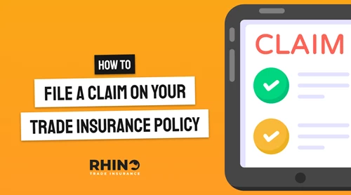 How to File a Claim on Your Trade Insurance Policy