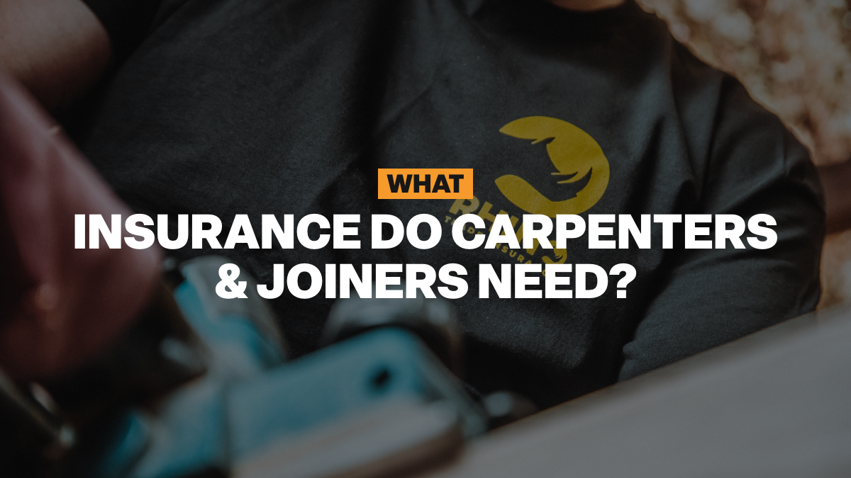 What insurance do carpenters & joiners need?