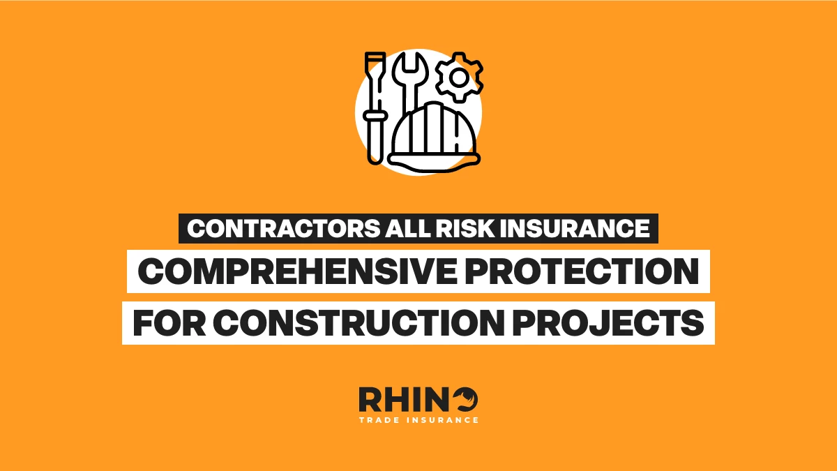 Contractors All Risk Insurance: Comprehensive Protection for Construction Projects