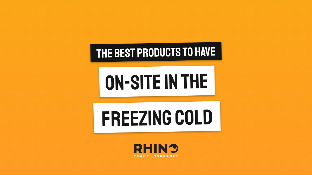 The best products to have on-site in the freezing cold