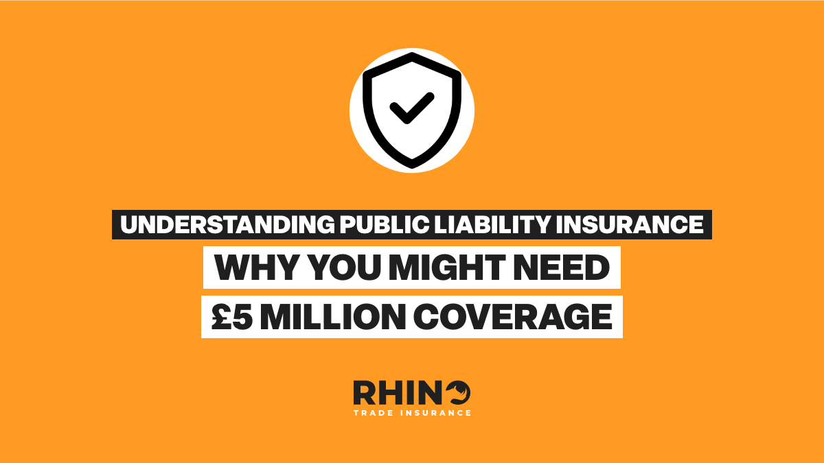Understanding Public Liability Insurance: Why You Might Need £5 Million Coverage