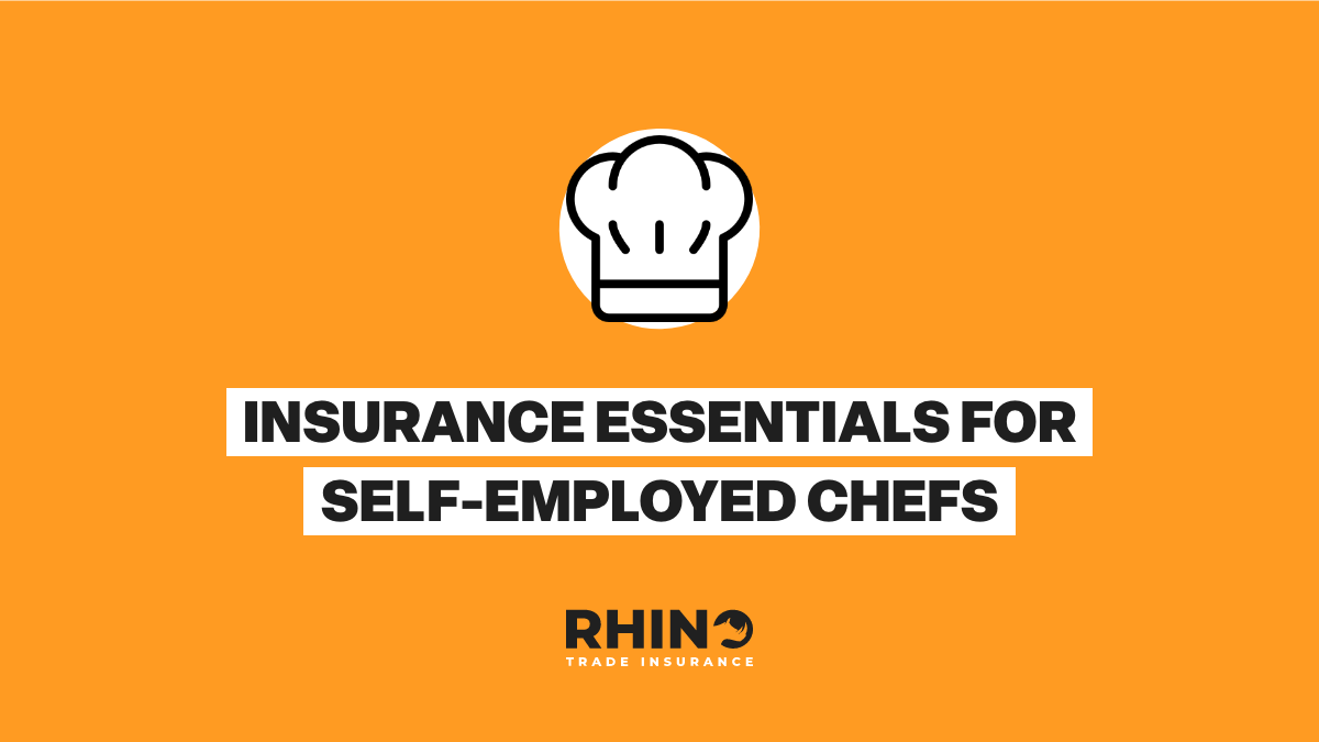 Insurance Essentials for Self Employed Chefs