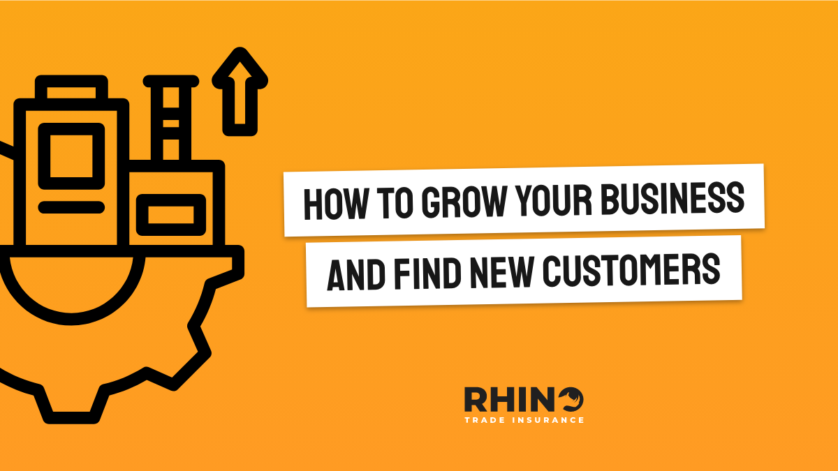 How To Grow Your Trade Business and Find New Customers