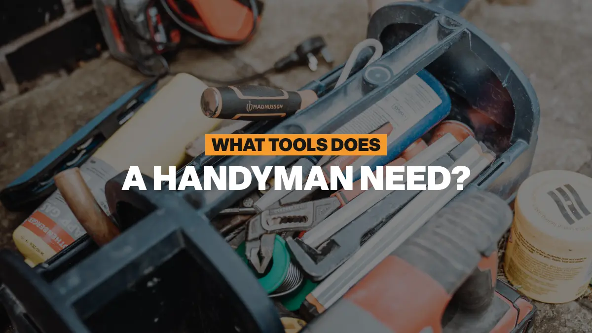 What tools does a handyman need?