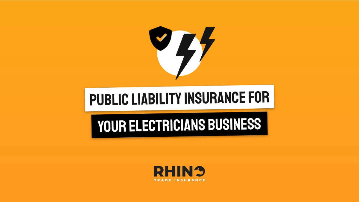 Public Liability Insurance for your Electrician's business