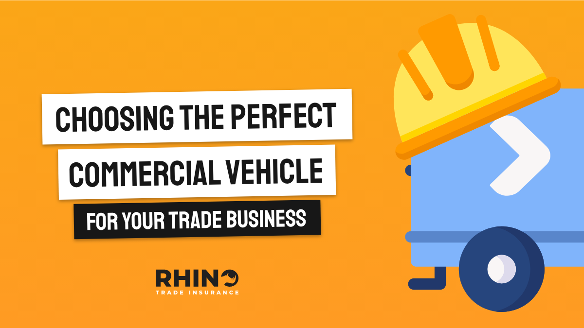Choosing the Perfect Commercial Vehicle for Your Trade Business