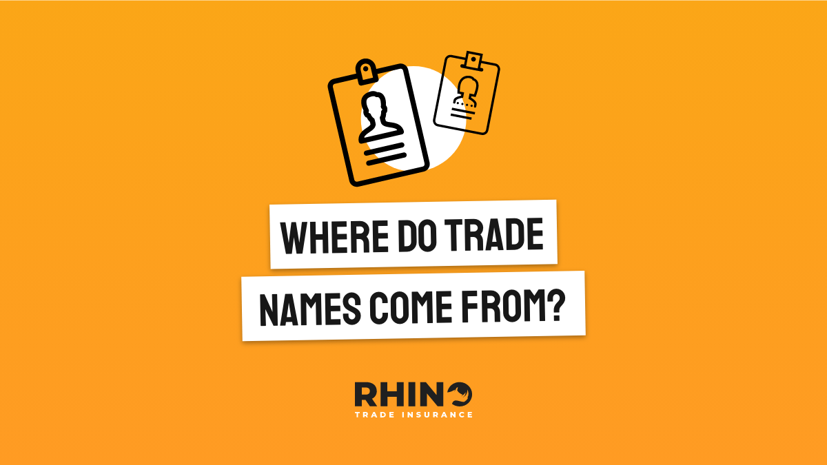 Where do tradesmen names come from?