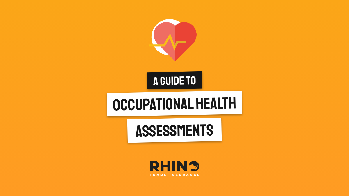 A guide to Occupational Health Assessments
