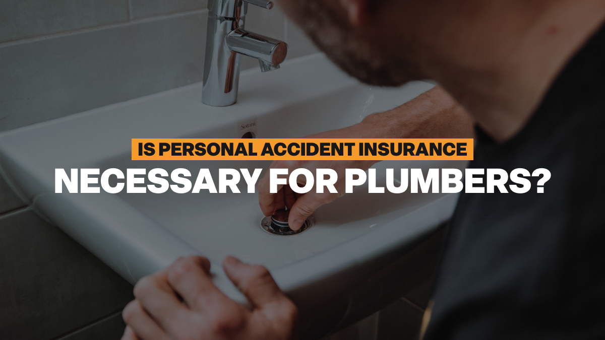 Personal Accident Insurance for plumbers