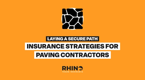 Laying a Secure Path - Insurance Strategies for Paving Contractors