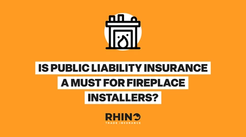 Is Public Liability Insurance a Must for Fireplace Installers?