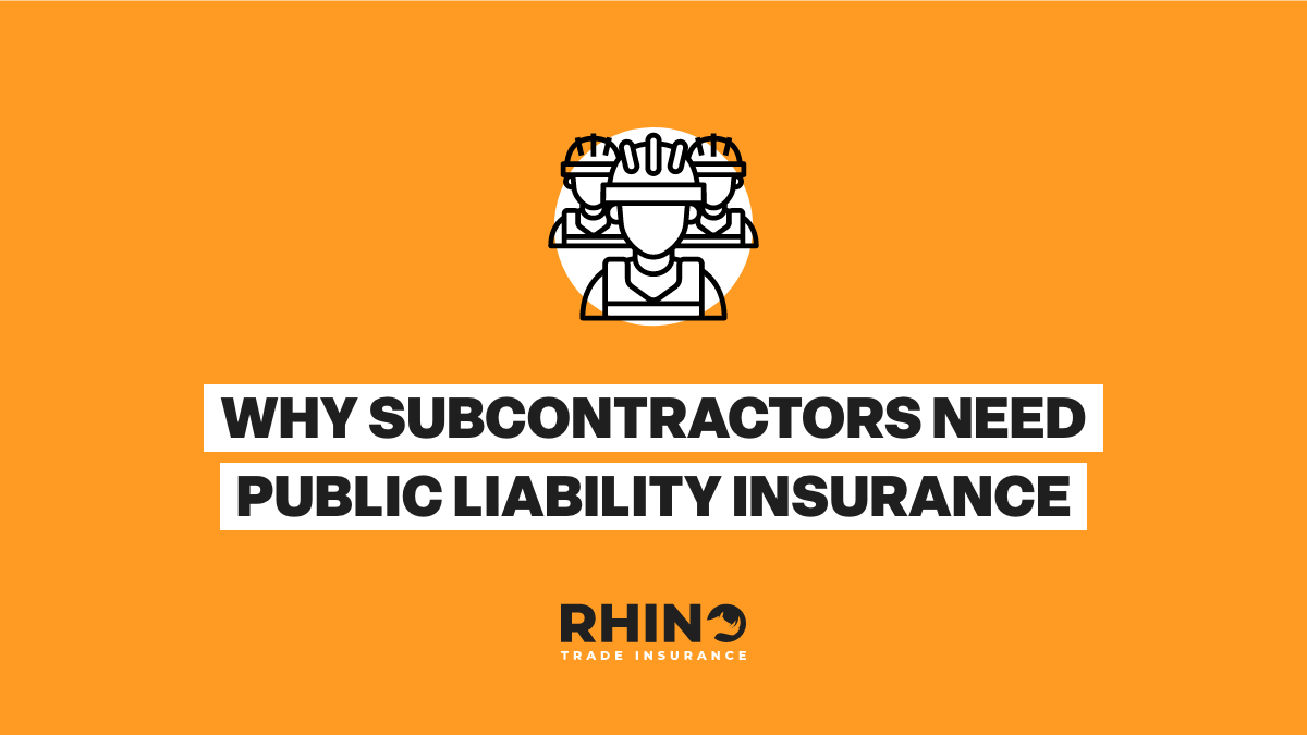 Why Subcontractors Need Public Liability Insurance