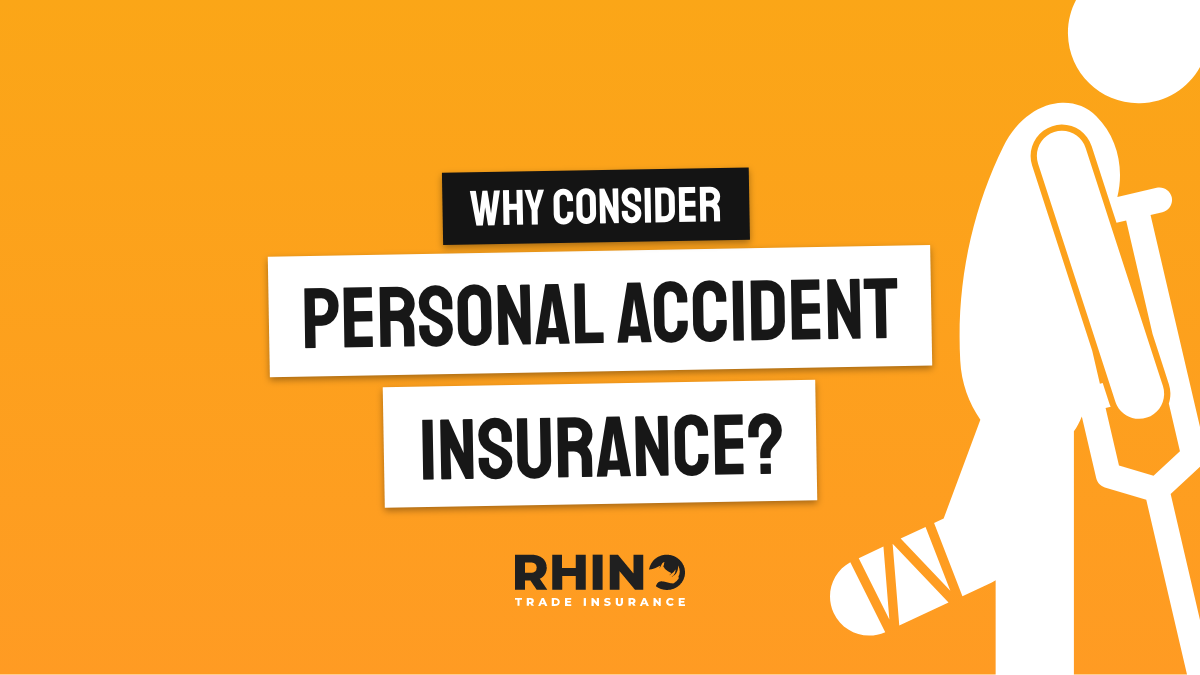 Why you should consider Personal Accident Insurance