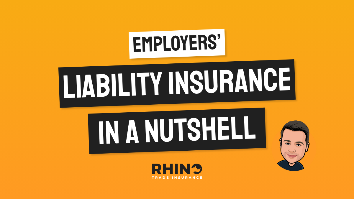 Employers Liability Insurance in a Nutshell
