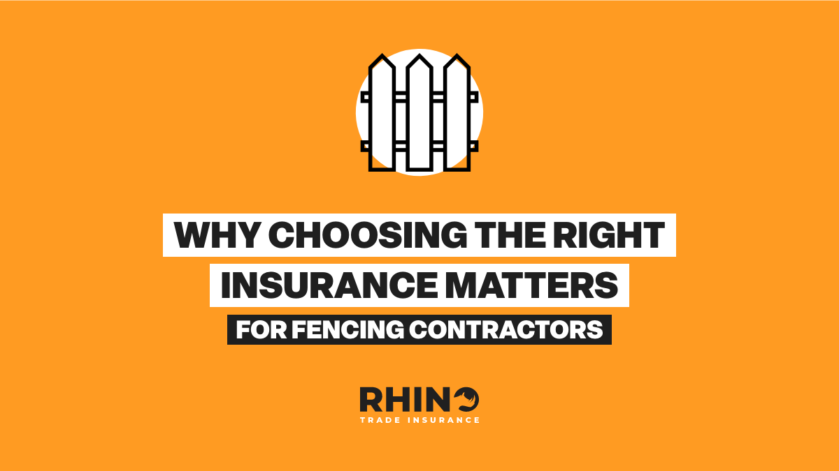 Why Choosing the Right Insurance Matters for Fencing Contractors