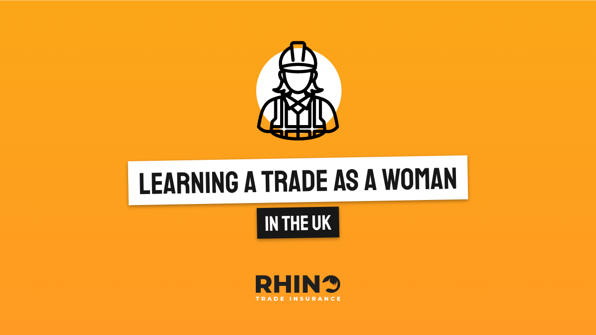 Learning a trade as a woman in the UK
