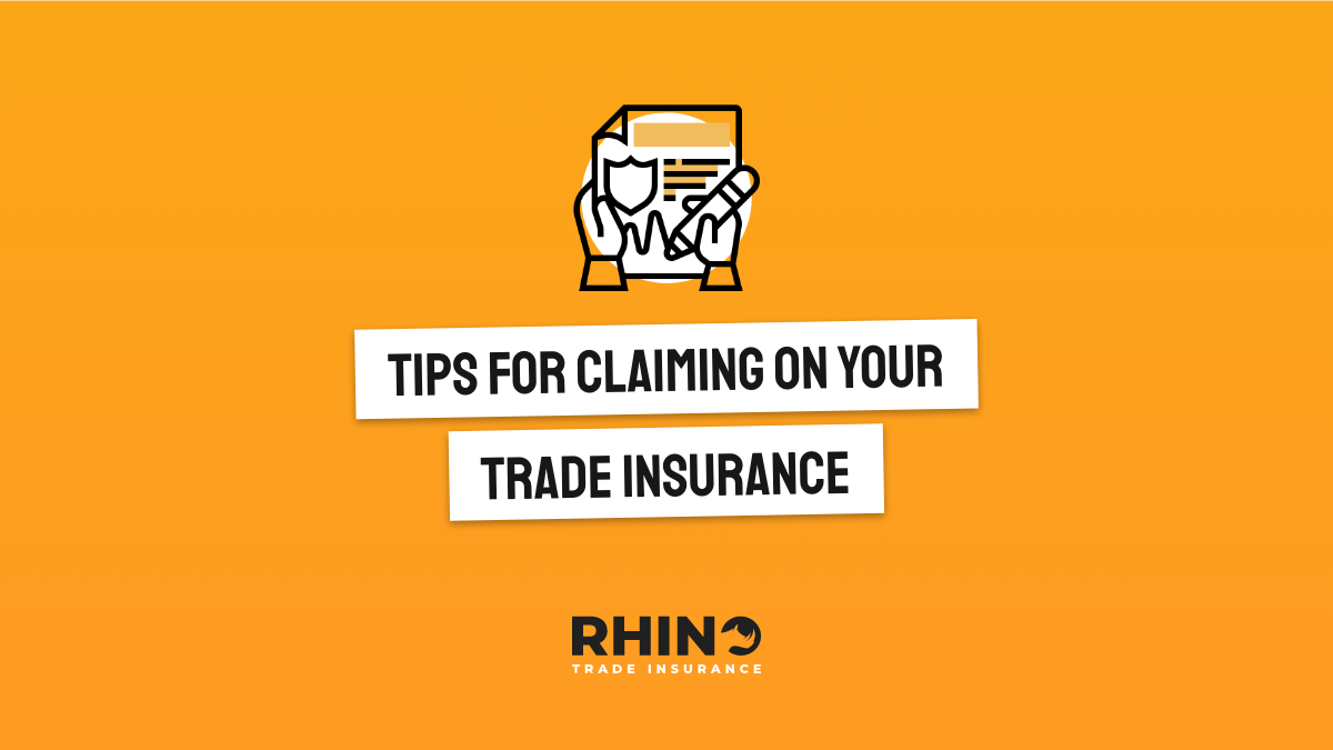 Tips for claiming on your Trade Insurance
