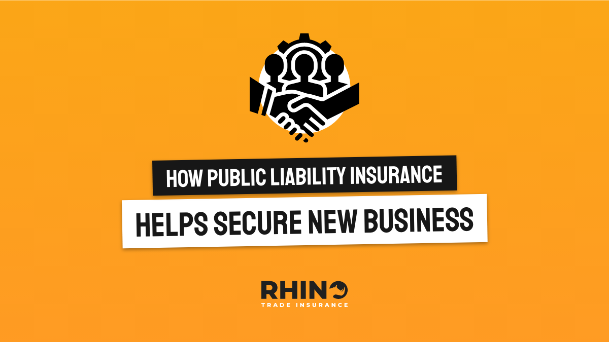 How Public Liability Insurance helps to secure new business