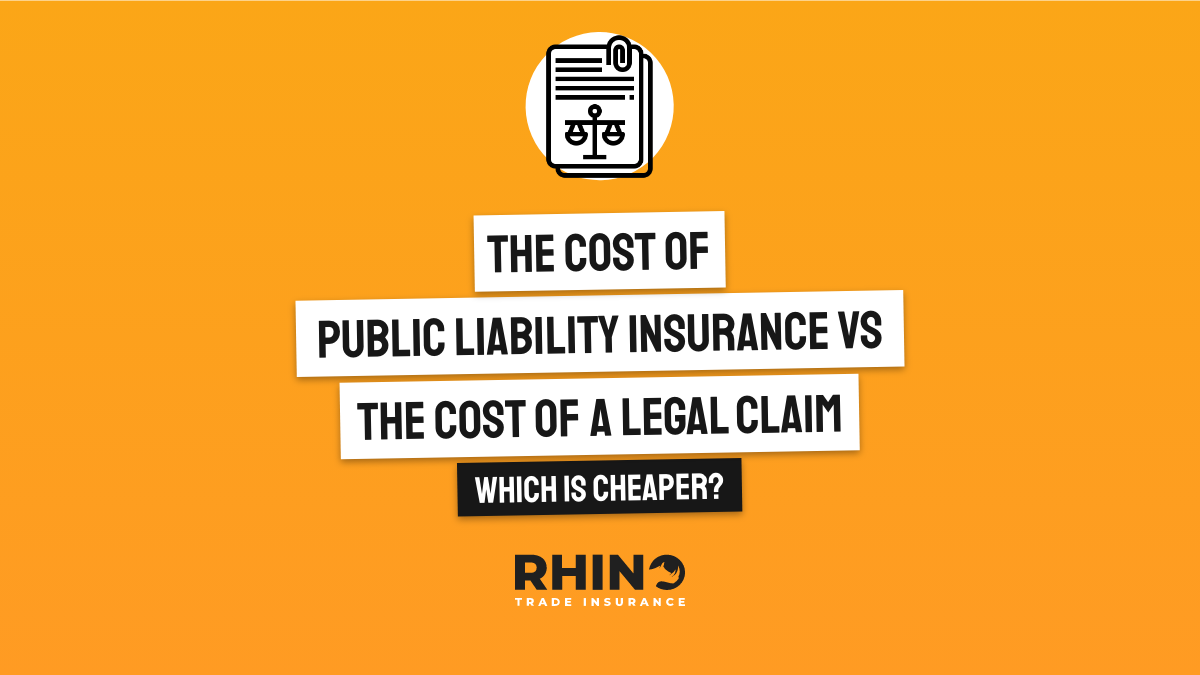 The Cost of Public Liability Insurance vs. the Cost of a Legal Claim: Which is Cheaper?