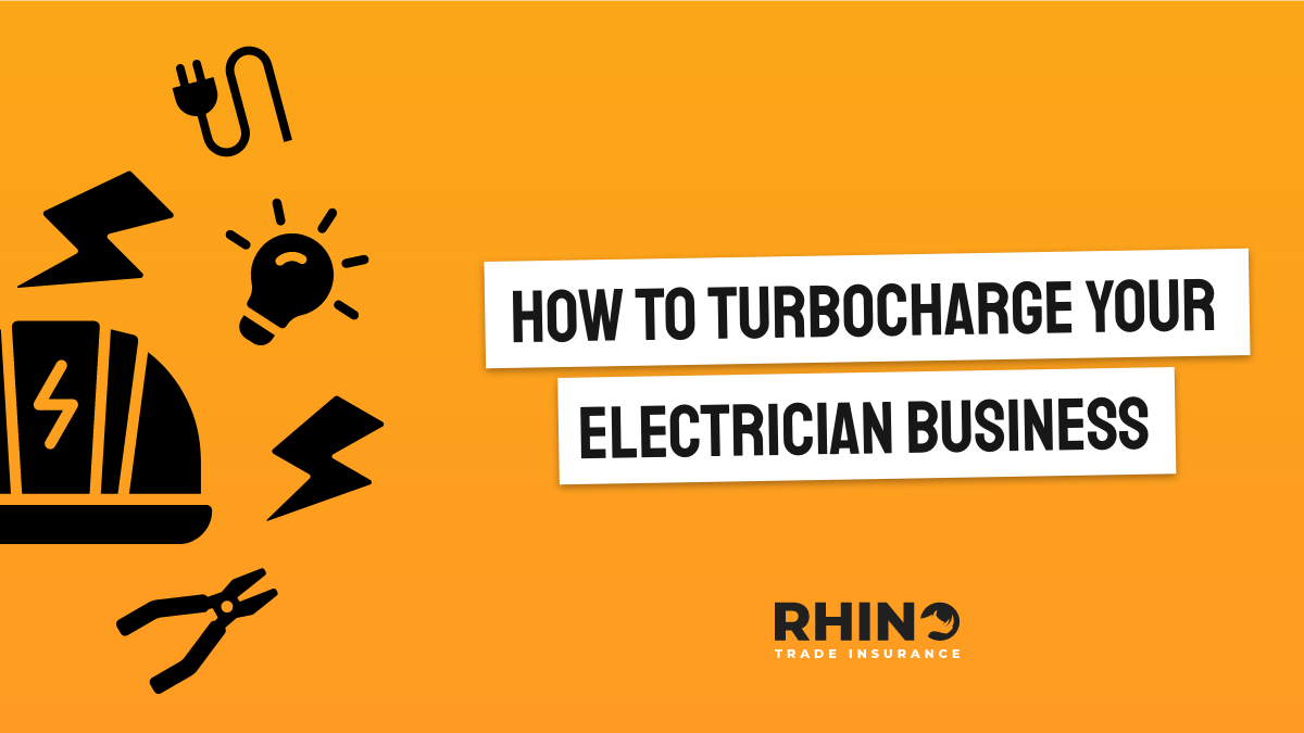 How to Turbocharge your Electrician Business