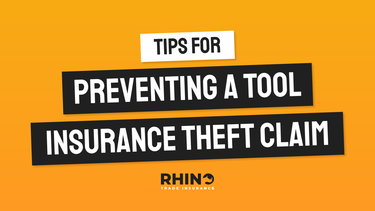 Tips For Preventing A Tool Insurance Theft Claim