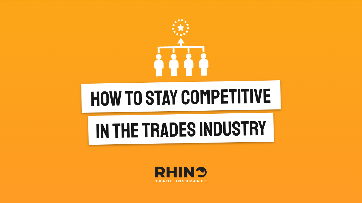 How to Stay Competitive in the Trades Industry