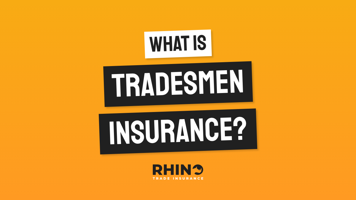 What is Tradesmen Insurance?