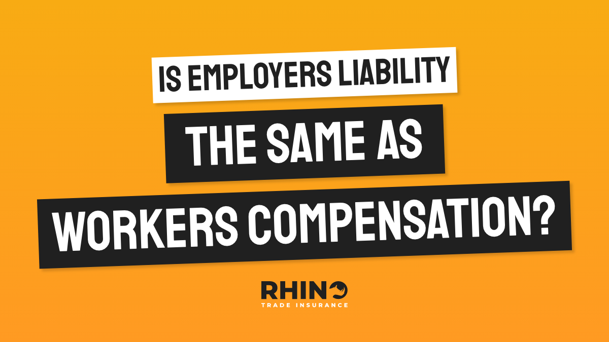 Is Employers Liability the same as Workers Compensation?