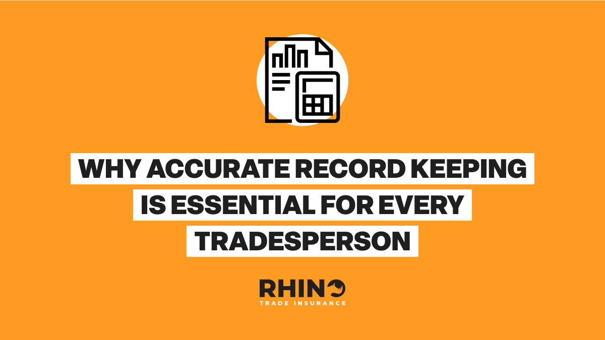 Why Accurate Record Keeping is Essential for Every Tradesperson