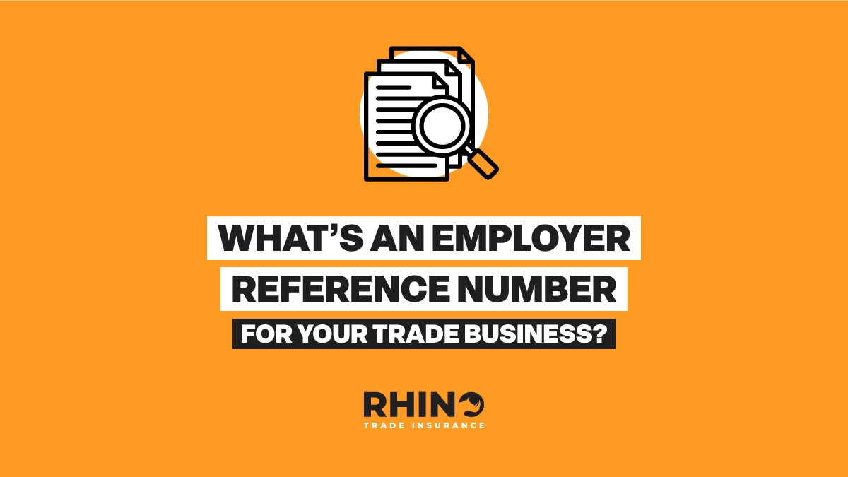 What’s an Employer Reference Number For Your Trade Business?
