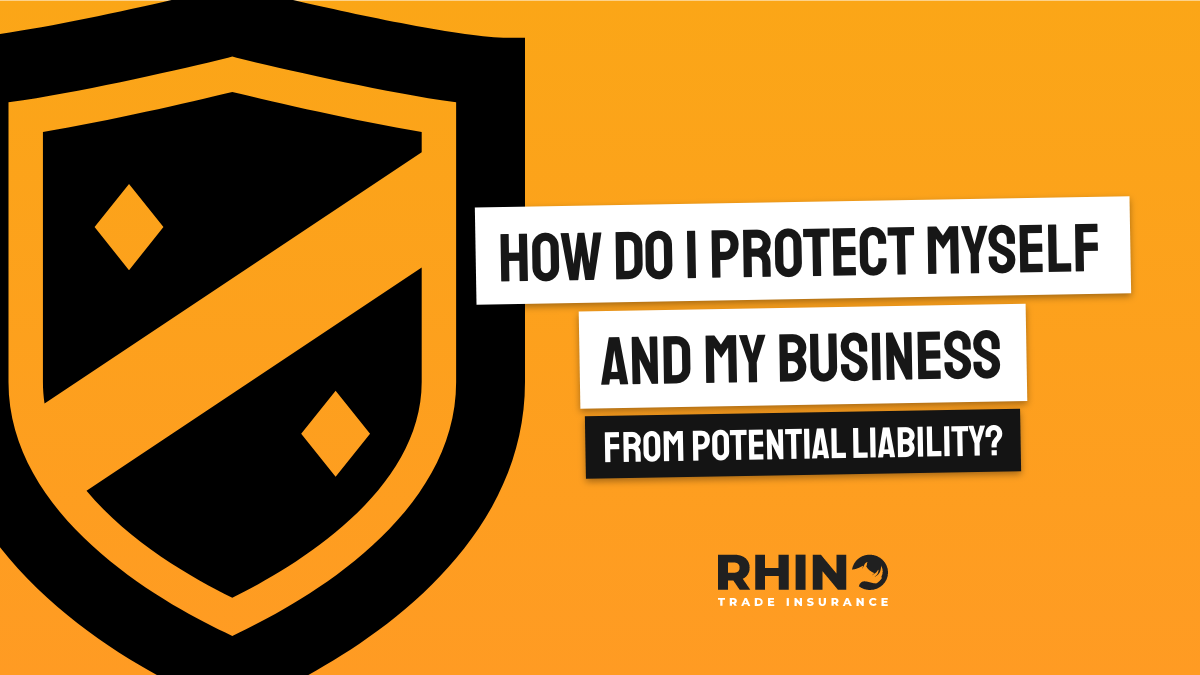 How do I protect my business from potential liability?